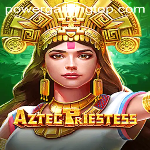 Discover the Mystical World of AztecPriestess: A New Era in Power Gaming