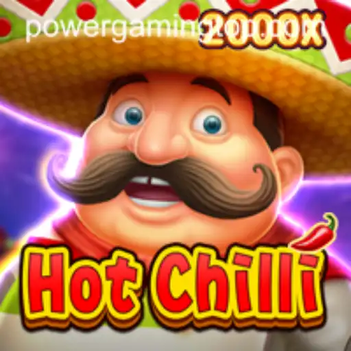 Unleashing the Thrill of HotChilli: A Deep Dive into POWER GAMING's Latest Sensation