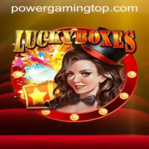 Exploring the World of LuckyBoxes and the Influence of POWER GAMING